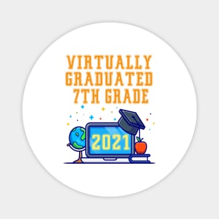 Kids Virtually Graduated 7th Grade in 2021 Magnet